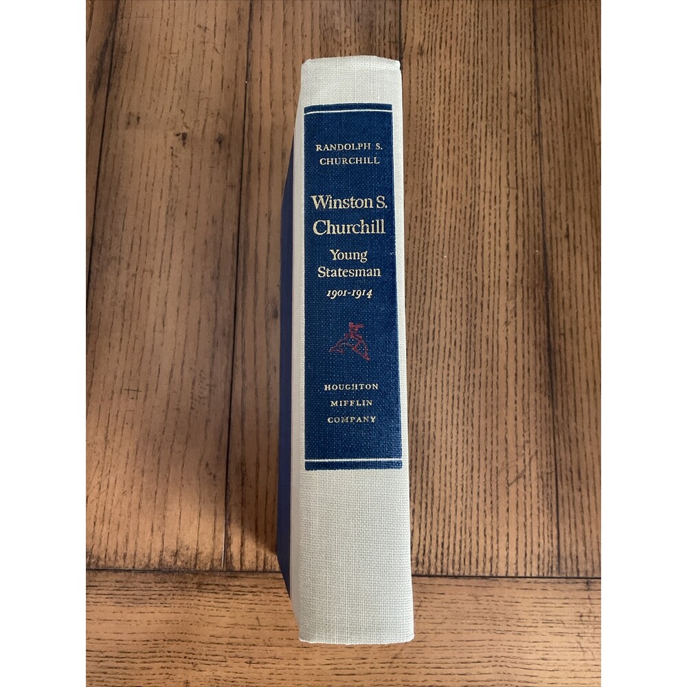 Winston S. Churchill, Volume 2: Young Statesman, 1901-1914 Volume 2